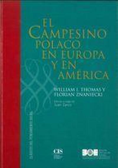 Thomas, W: Campesino polaco en Europa y en América