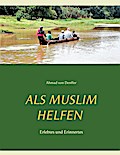 Als Muslim helfen
