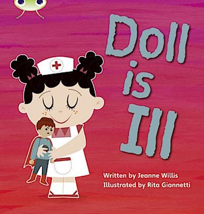 Bug Club Phonics - Phase 2 Unit 5: Doll is Ill