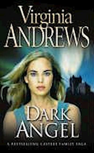 Andrews, V: Dark Angel