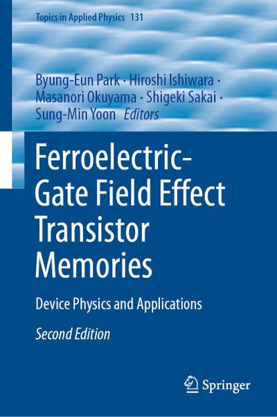 Ferroelectric-Gate Field Effect Transistor Memories