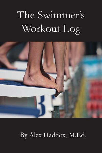 The Swimmer’s Workout Log