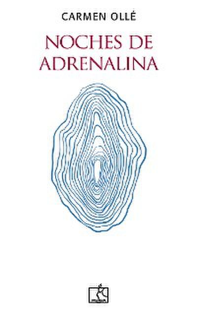 Noches de adrenalina