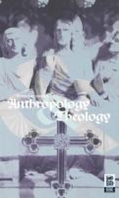 Anthropology and Theology