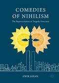 Comedies of Nihilism