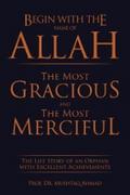 Begin with the Name of Allah the Most Gracious and the Most Merciful