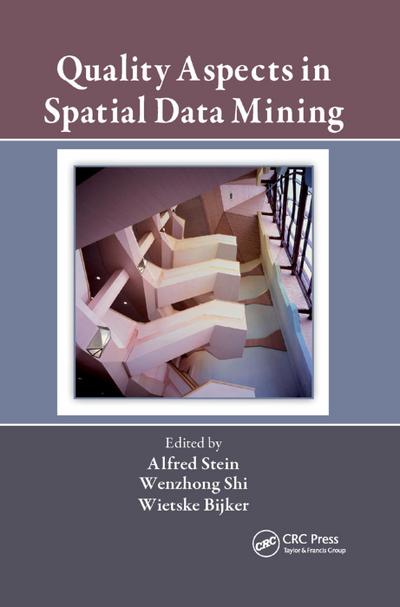 Quality Aspects in Spatial Data Mining