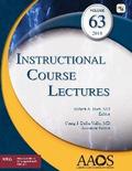 AAOS Instructional Course Lectures Volume 63