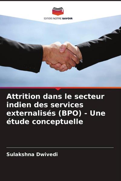 Attrition dans le secteur indien des services externalisés (BPO) - Une étude conceptuelle