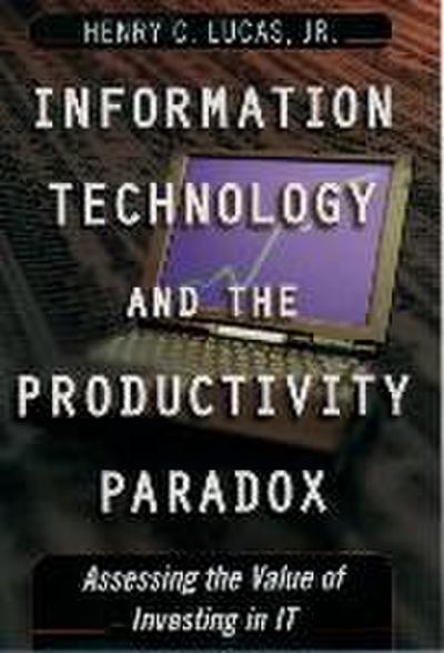 Information Technology and the Productivity Parqadox