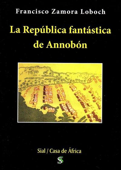 La República Fantástica de Annobón