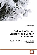 Performing Terror, Sexuality, and Gender in The Mo