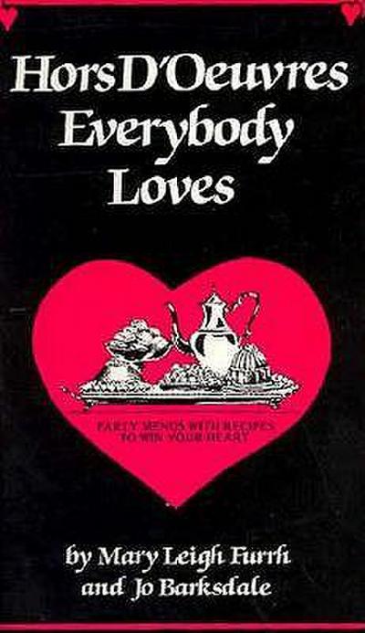 Hors D’Oeuvres Everybody Loves