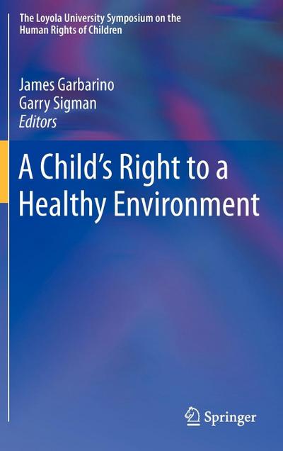 A Child’s Right to a Healthy Environment