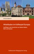 Mittelbaden im Kräftespiel Europas