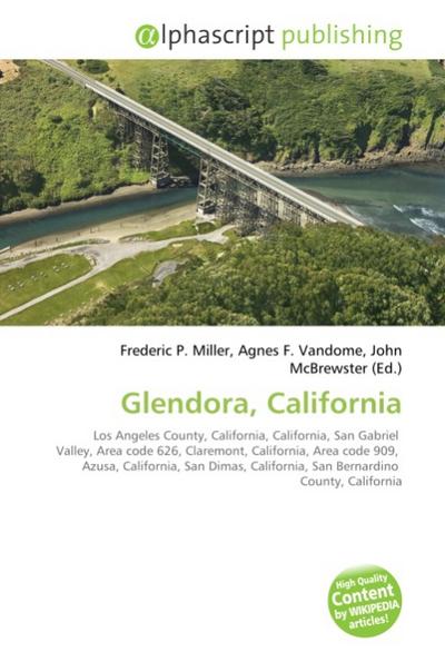 Glendora, California - Frederic P. Miller