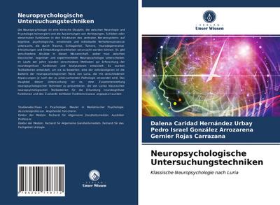 Neuropsychologische Untersuchungstechniken