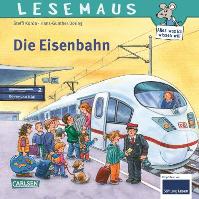 LESEMAUS 100: Die Eisenbahn