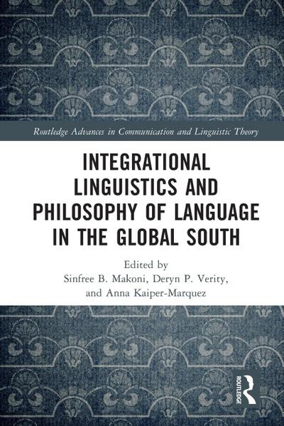 Integrational Linguistics and Philosophy of Language in the Global South