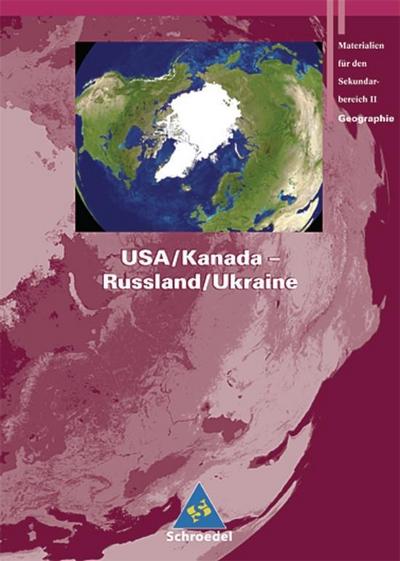 USA/Kanada - Russland/Ukraine