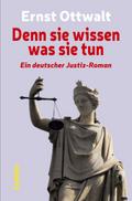 Denn sie wissen was sie tun