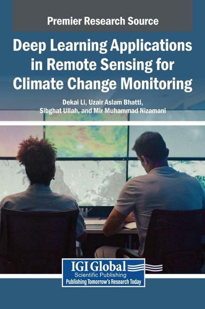 Deep Learning Applications in Remote Sensing for Climate Change Monitoring