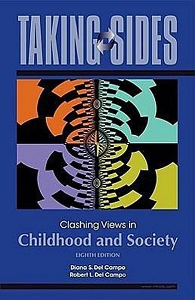 Taking Sides: Clashing Views in Childhood and Society