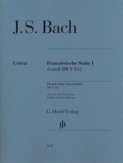 Johann Sebastian Bach - Französische Suite I d-moll BWV 812