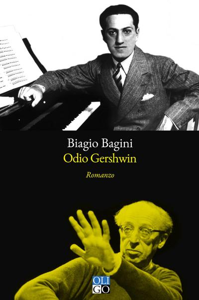 Bagini, B: Odio Gershwin