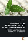 HEPATOPROTECTIVE POTENTIAL OF SELECTED DESERT FLOR