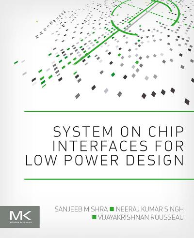 System on Chip Interfaces for Low Power Design