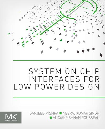 System on Chip Interfaces for Low Power Design