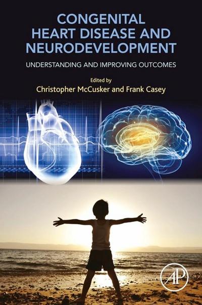 Congenital Heart Disease and Neurodevelopment