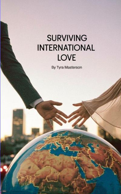 Surviving International Love
