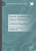 Family Business in China, Volume 1