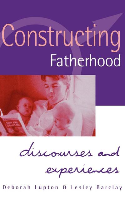 Constructing Fatherhood