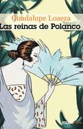 Las reinas de Polanco