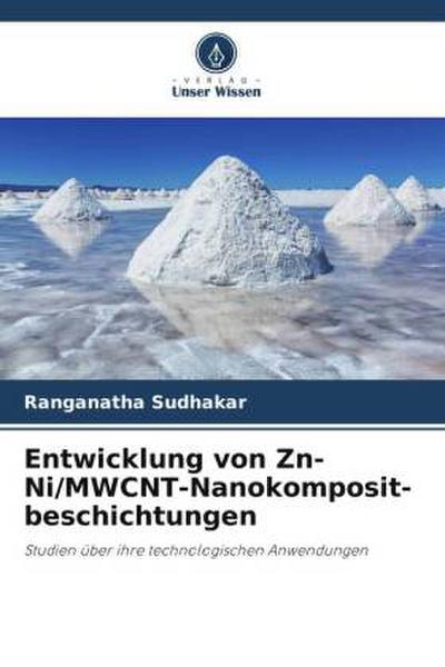 Entwicklung von Zn-Ni/MWCNT-Nanokomposit- beschichtungen