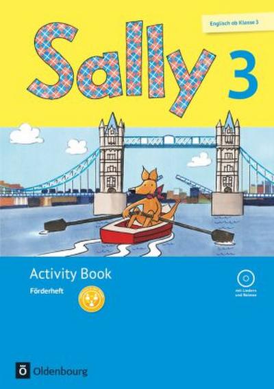 Sally - Englisch ab Klasse 3 - Allgemeine Ausgabe 2014 - 3. Schuljahr
