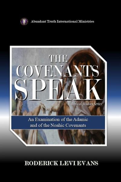 The Covenants Speak