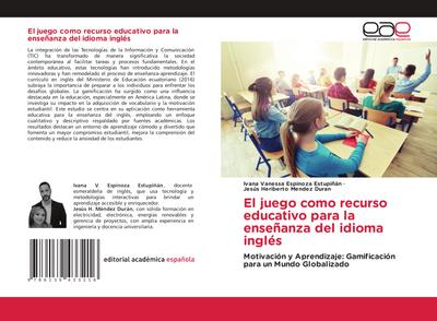 El juego como recurso educativo para la enseñanza del idioma inglés