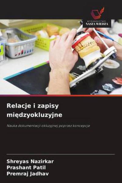 Relacje i zapisy mi¿dzyokluzyjne