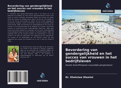 Bevordering van gendergelijkheid en het succes van vrouwen in het bedrijfsleven