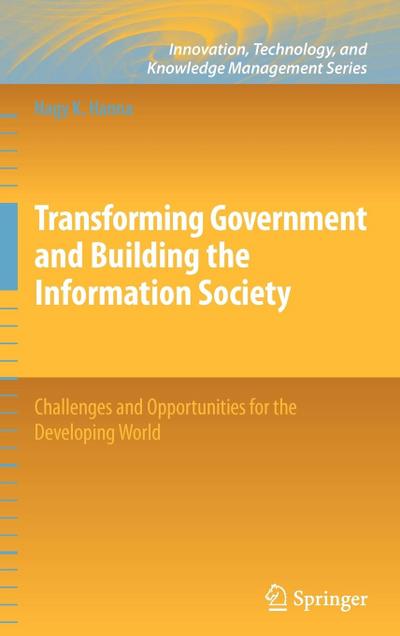 Transforming Government and Building the Information Society