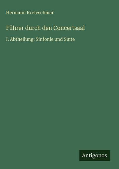 Führer durch den Concertsaal