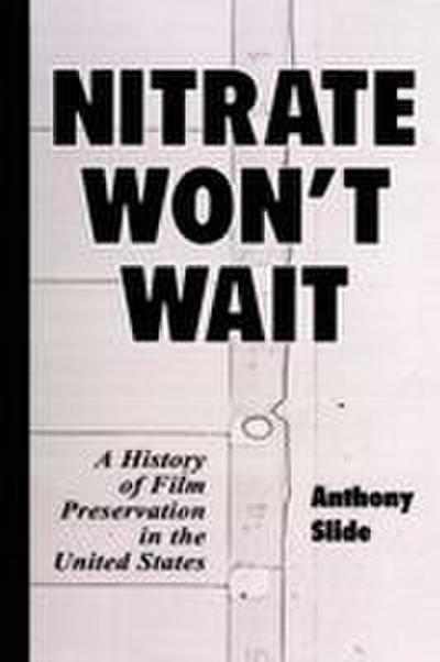 Nitrate Won’t Wait