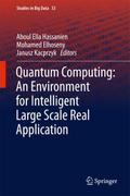 Quantum Computing:An Environment for Intelligent L