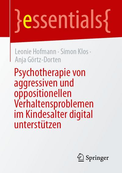 Psychotherapie von aggressiven und oppositionellen Verhaltensproblemen im Kindesalter digital unterstützen