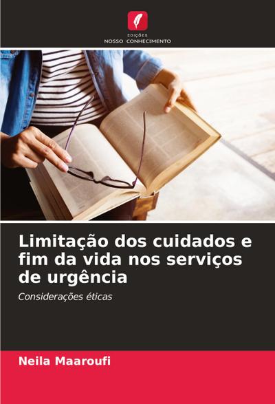 Limitação dos cuidados e fim da vida nos serviços de urgência