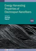Energy Harvesting Properties of Electrospun Nanofibers (Second Edition)